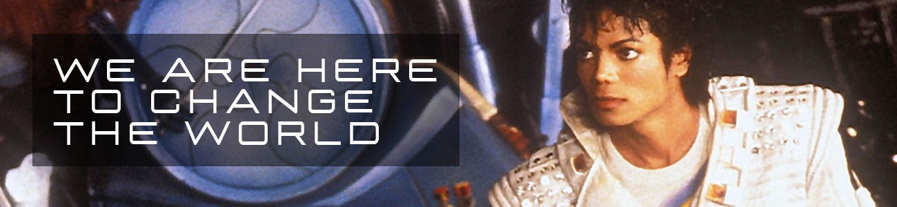 We Are Here To Change The World